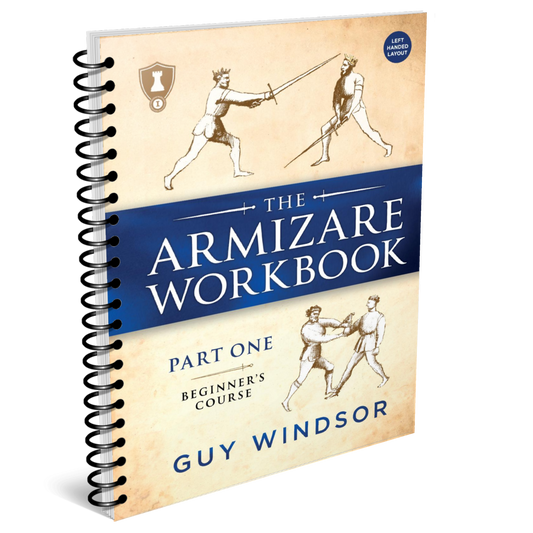 The Armizare Workbook: Part One: The Beginner's Course, Left-Handed Version (spiral bound workbook)