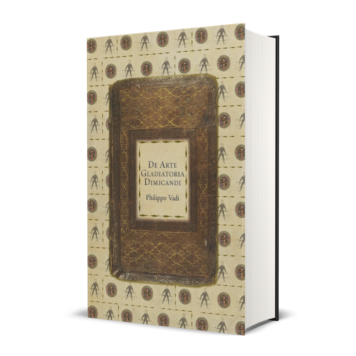 De Arte Gladiatoria Dimicandi (Italian edition) by Philippo Vadi (hardback)