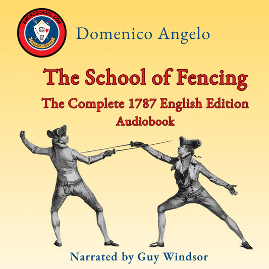 Domenico Angelo's The School of Fencing (1787) Audiobook