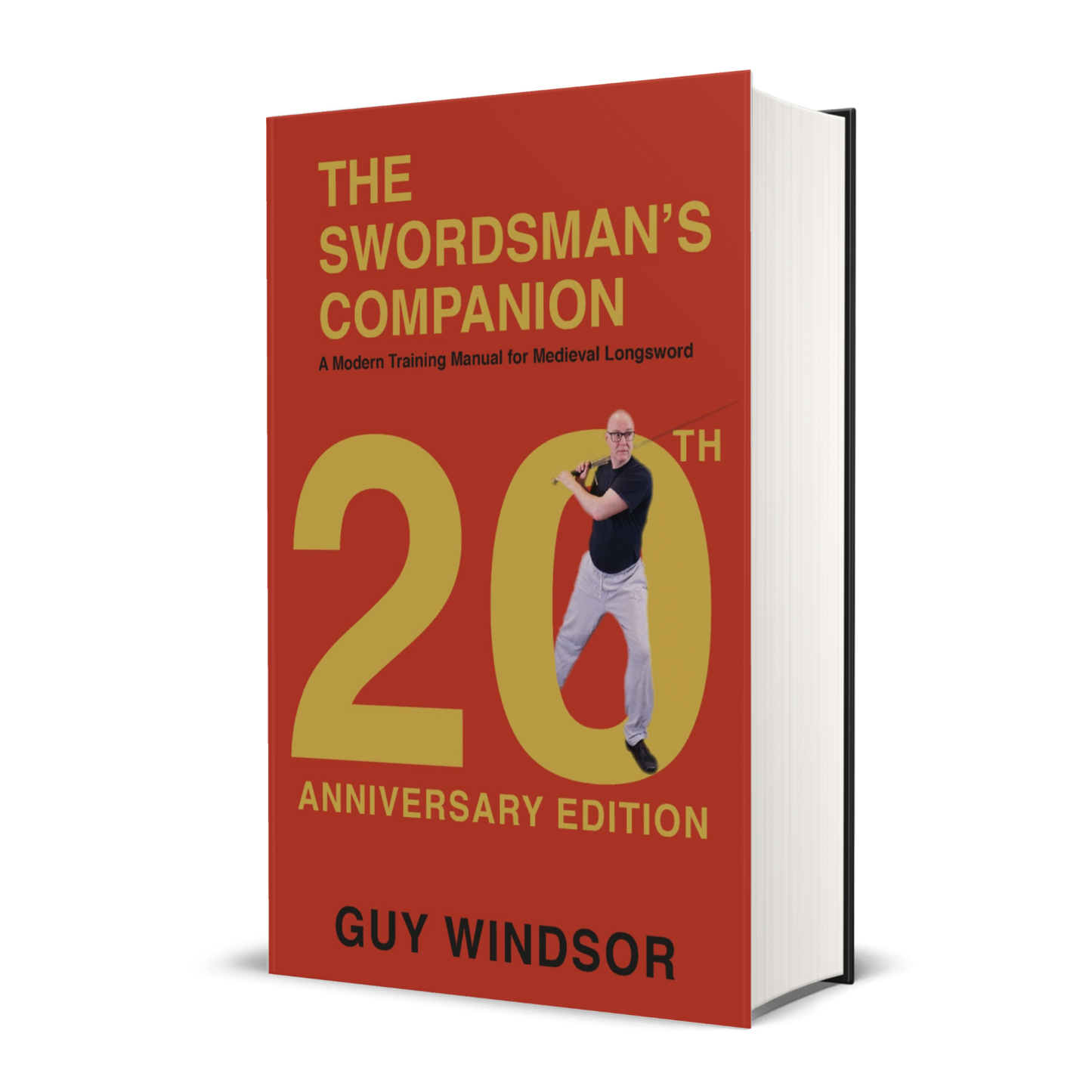 The Swordsman's Companion 20th Anniversary Edition, by Guy Windsor