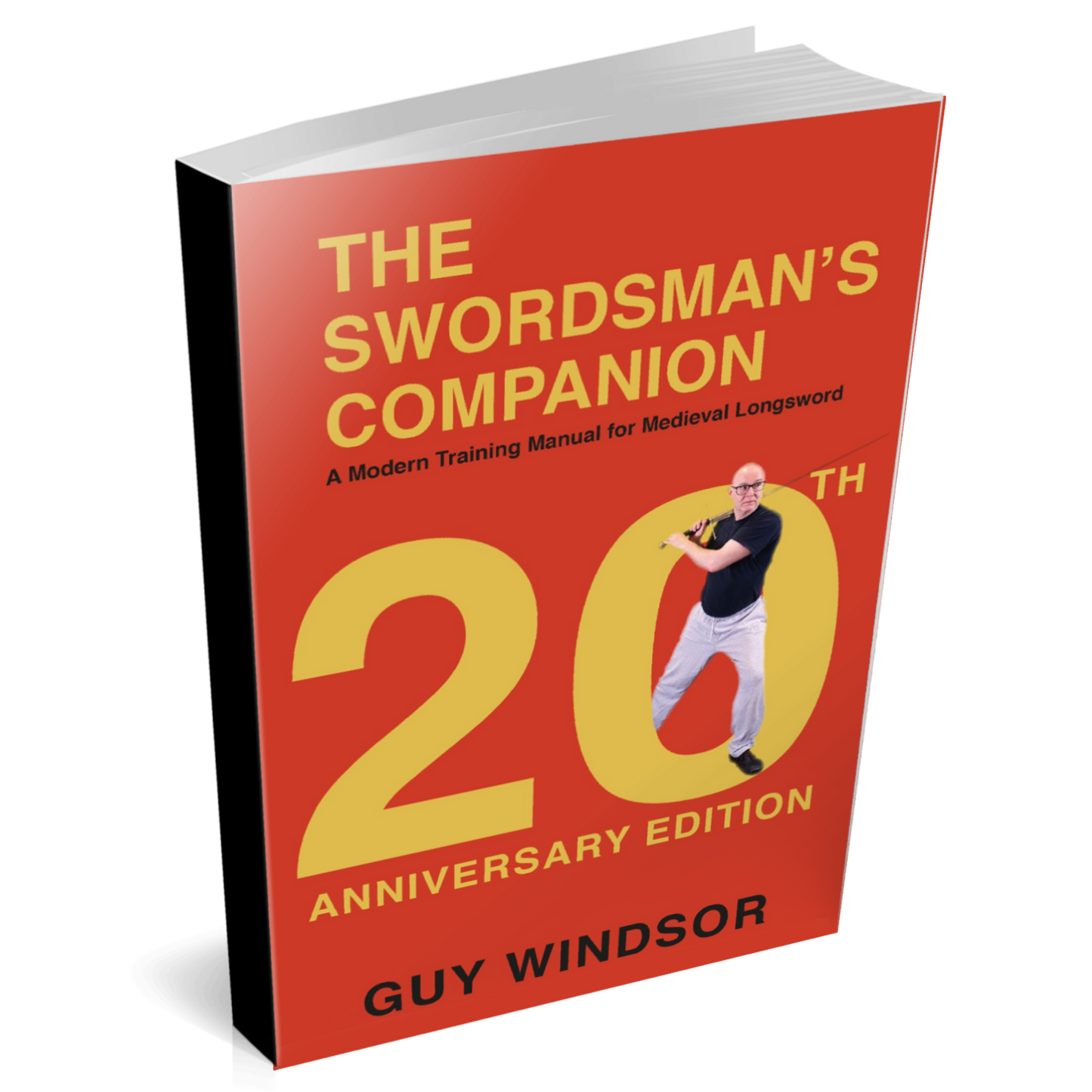 The Swordsman's Companion 20th Anniversary Edition, by Guy Windsor