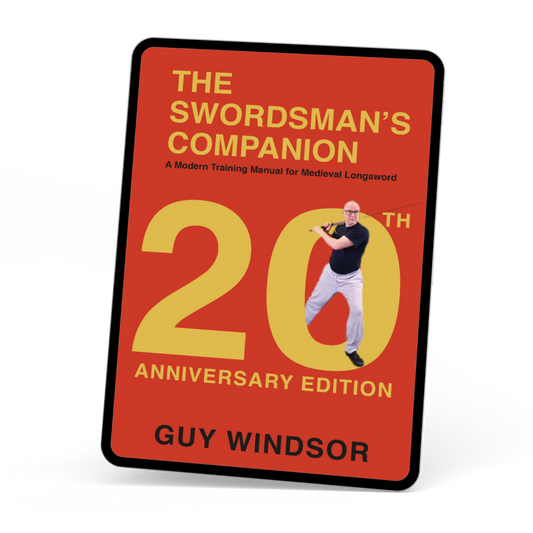 The Swordsman's Companion 20th Anniversary Edition, by Guy Windsor