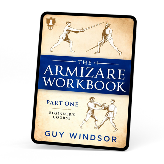 The Armizare Workbook: Part One: The Beginner's Course (ebook)